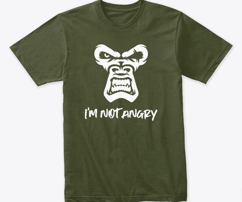 I'm Not Angry, The Monkey - t-shirt