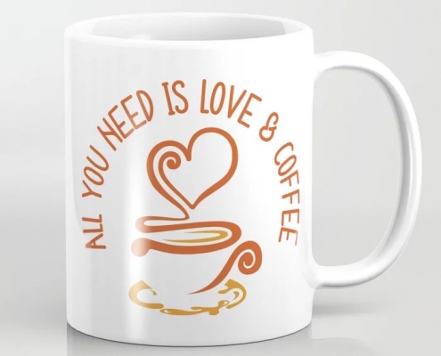 All You Need Is Love And Coffee mug