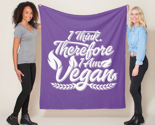 I Think, Therefore I Am Vegan - fleece blanket